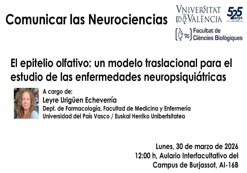 Conferencia ‘El epitelio olfativo: un modelo traslacional para el estudio de las enfermedades neuropsiquiátricas’
